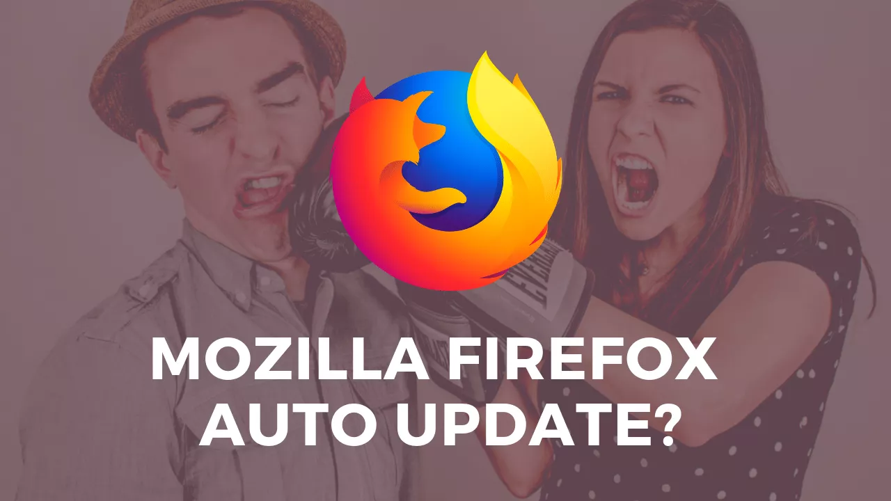 3 Cara Ampuh Mematikan Auto Update Mozilla Firefox